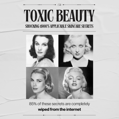 Toxic Beauty